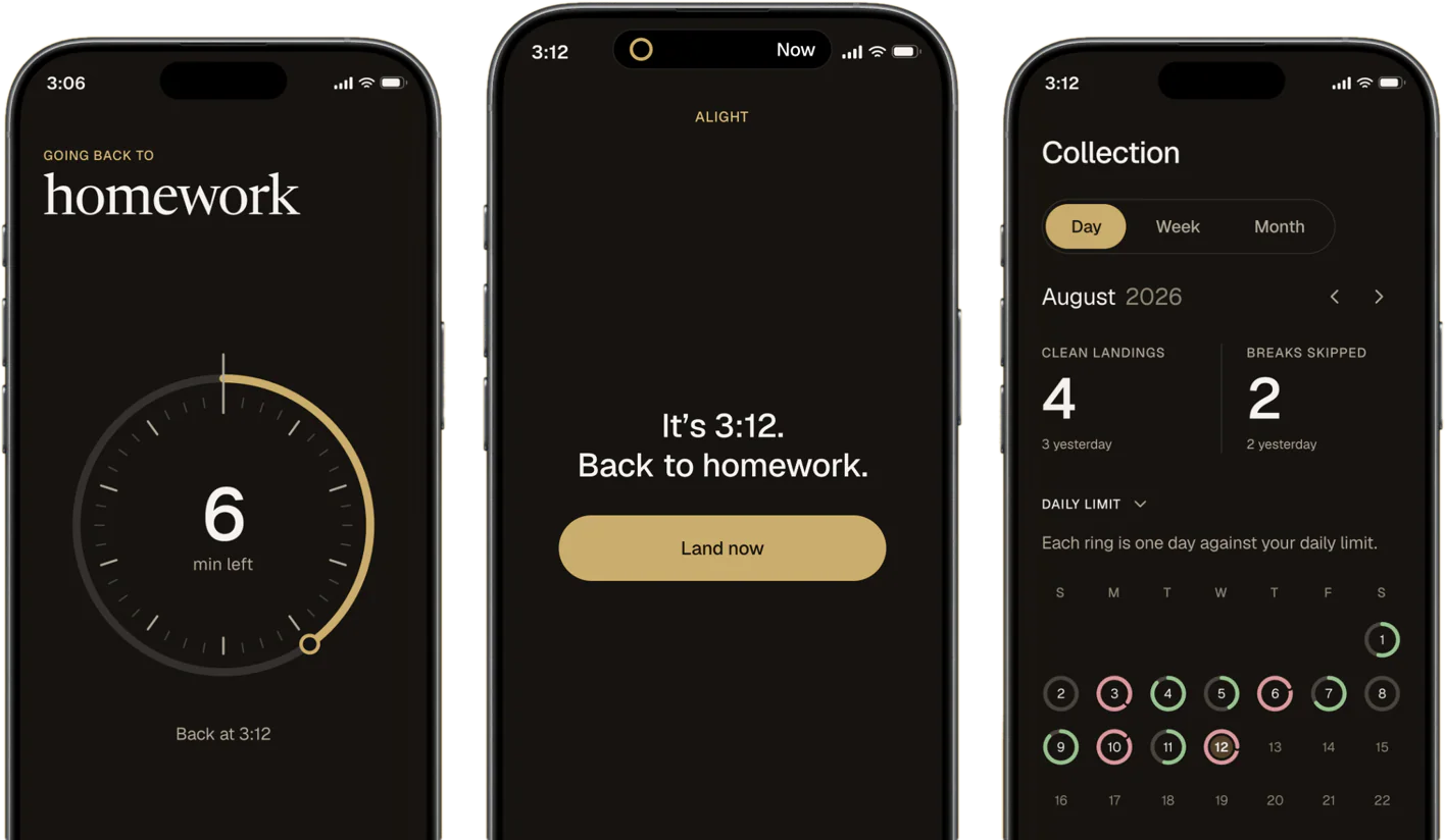 Three Alight screens: a break timer, the land-now prompt and the collection calendar